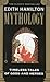 Mythology: Timeless Tales Of Gods And Heroes