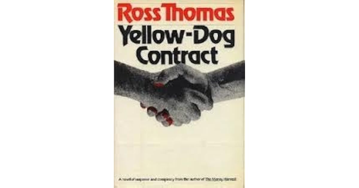 YellowDog Contract by Ross Thomas
