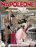 Napoleone n. 46: La morte alla porta