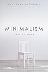 Minimalism: Less ...