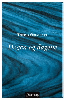 Dagen og dagene (Hardcover)