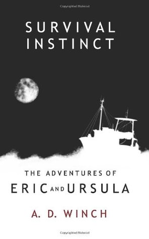 Survival Instinct (The Adventures of Eric and Ursula)
