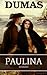 Paulina (romance) by Alexandre Dumas