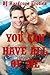 You Can Have All of Me: Five Explicit Erotica Stories