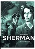 Sherman, Tome 4: Le piège. Bayreuth
