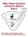 Why Some Coaches Exceed & Others Don't