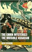 The Invisible Assassin: An Ennin Mystery #9