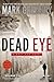 Dead Eye by Mark Greaney