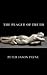 The Plague of Truth (The Bl...