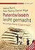 Patentwissen leicht gemacht. Wer schützt Daniel Düsentrieb?