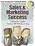 Sales and Marketing Success: Targeting Your Perfect Customer Who Will Buy & Buy