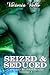 Seized & Seduced (Captured ...