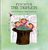 Fun with the Triplets (Triplets, #2) Fun with the Triplets (Triplets, #2)