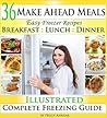 Make Ahead Meals:...