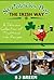 St. Patrick's Day the Irish Way: A Delicious Collection of Traditional Irish Recipes