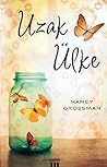Uzak Ülke by Nancy Grossman