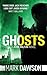 Ghosts (John Milton, #4)