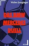 Das Bmw Mercedes Duell Das Bmw Mercedes Duell