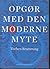 Opgør med den moderne myte