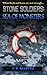 Stone Soldiers: Sea of Mons...