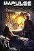 Impulse (The World Between #2)