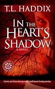 In the Heart's Shadow