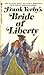 Bride of Liberty by Frank Yerby