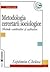 Metodologia cercetării sociologice by Septimiu Chelcea