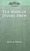 The Book of Daniel Drew by Bouck White