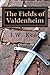 The Fields of Valdenheim (The Legend of Fergus #4)