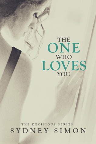 The One Who Loves You (Unknown Binding)