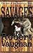 Savages by Robert Vaughan