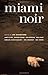 Miami Noir