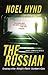 The Russian: Three Complete Novels (The Russian Trilogy #1-3)