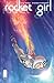 Rocket Girl #1 by Brandon Montclare