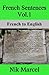French Sentences Vol.1: Fre...