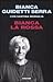 Bianca LA Rossa