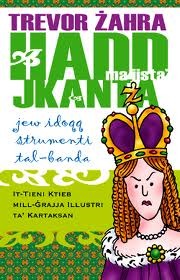 Ħadd Ma Jista' Jkanta Jew Idoqq Strumenti tal-Banda (Unknown Binding)