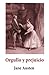 Orgullo y Prejuicio (Spanish Edition)