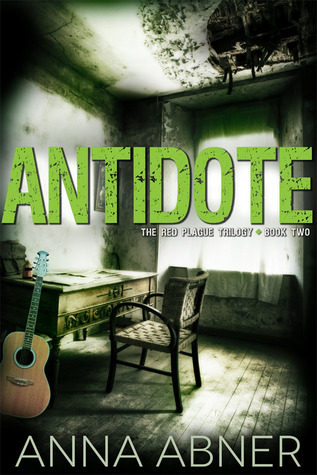 Antidote (Red Plague, #2)