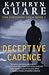 Deceptive Cadence by Kathryn Guare