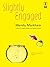 Slightly Engaged (Slightly Series Book 3)