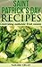 St. Patrick's Day Recipes by Natalie Oliver