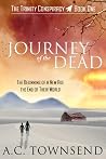 Journey of The Dead by A.C. Townsend Journey of The Dead by A.C. Townsend