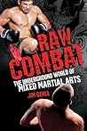 Raw Combat:: The ...