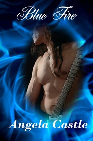 Blue Fire (Kingdom of Kell, #1)