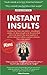 Instant Insults