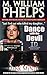 Dance With the Devil by M. William Phelps
