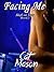 Facing Me (Shaft on Tour, #2)