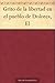 El grito de la libertad en el pueblo de Dolores